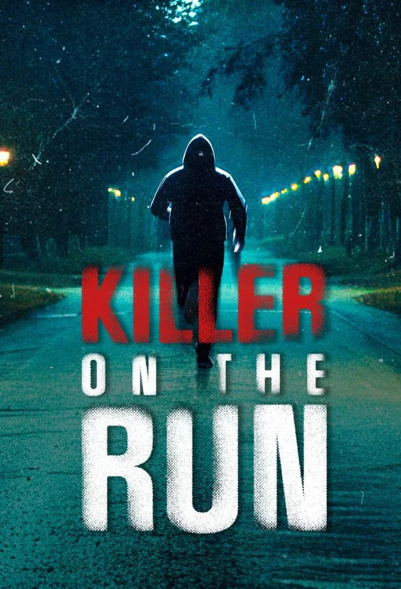 Killer on the Run