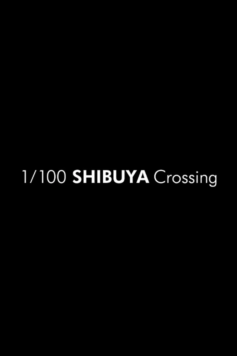 1/100 SHIBUYA Crossing