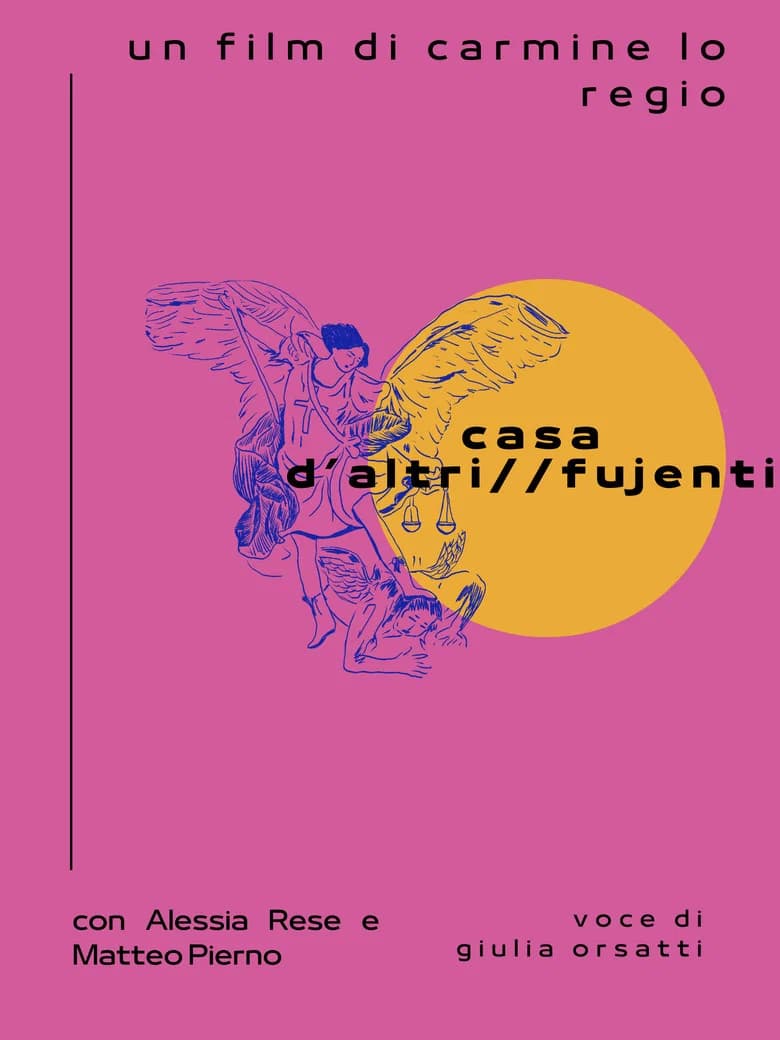 casa d'altri//fujenti