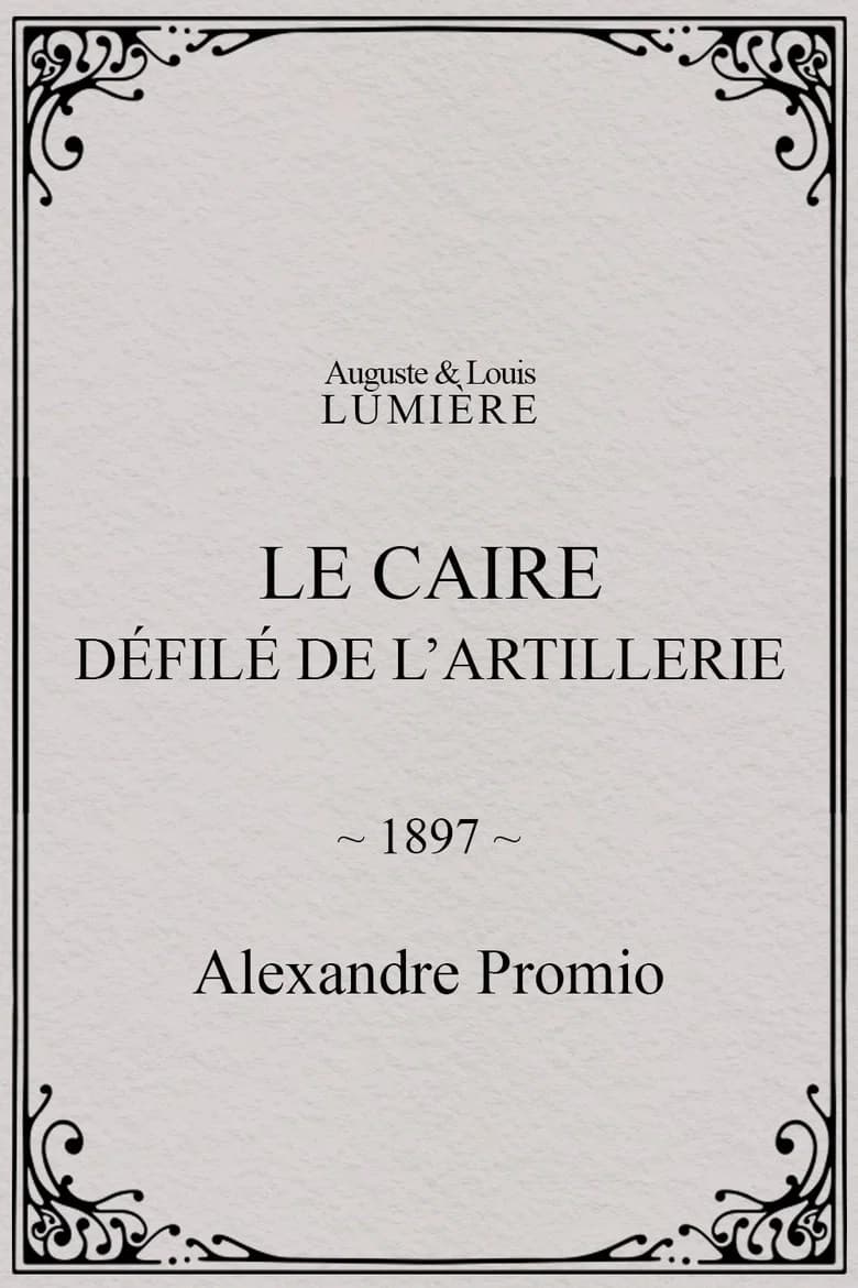 Le Caire, défilé de l’artillerie