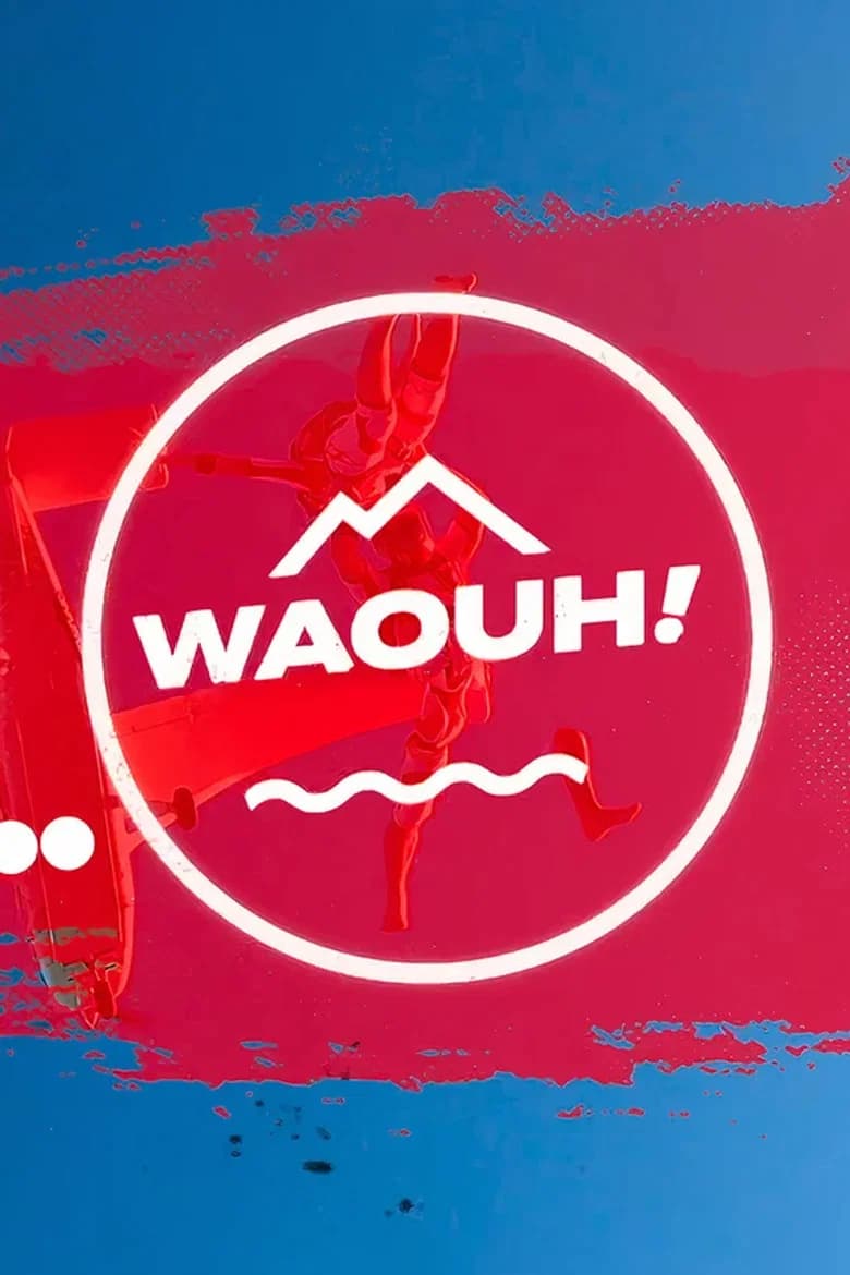 Waouh !