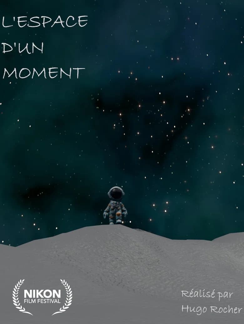 L'Espace d'un Moment