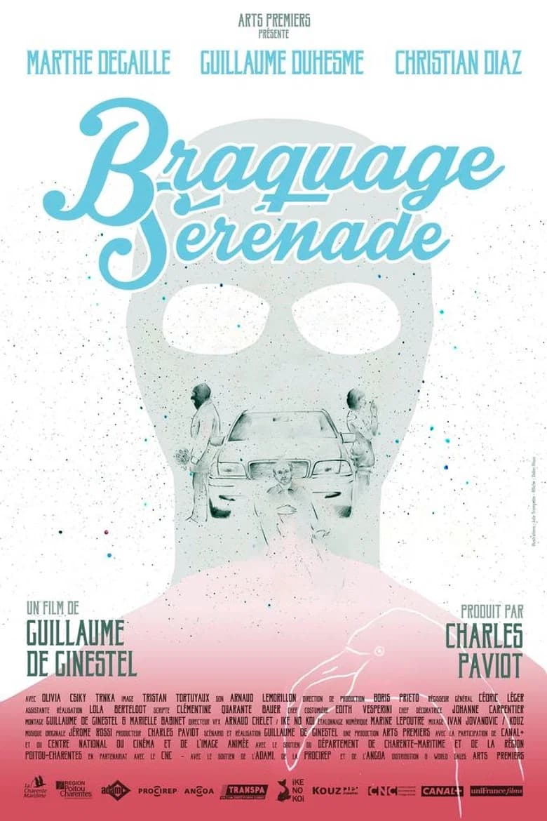 Braquage Sérénade