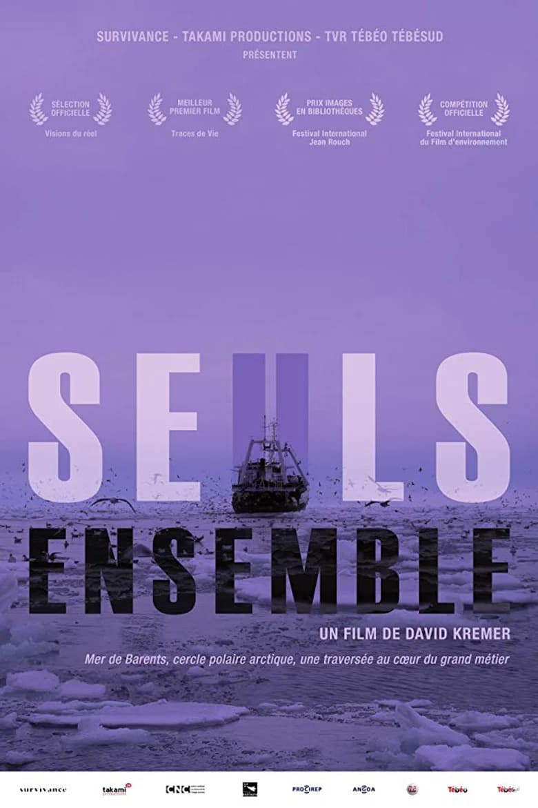 Seuls, ensemble