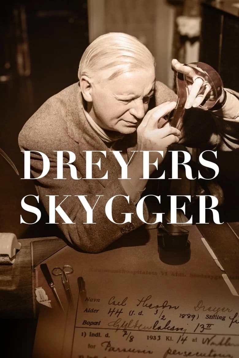 Dreyers skygger