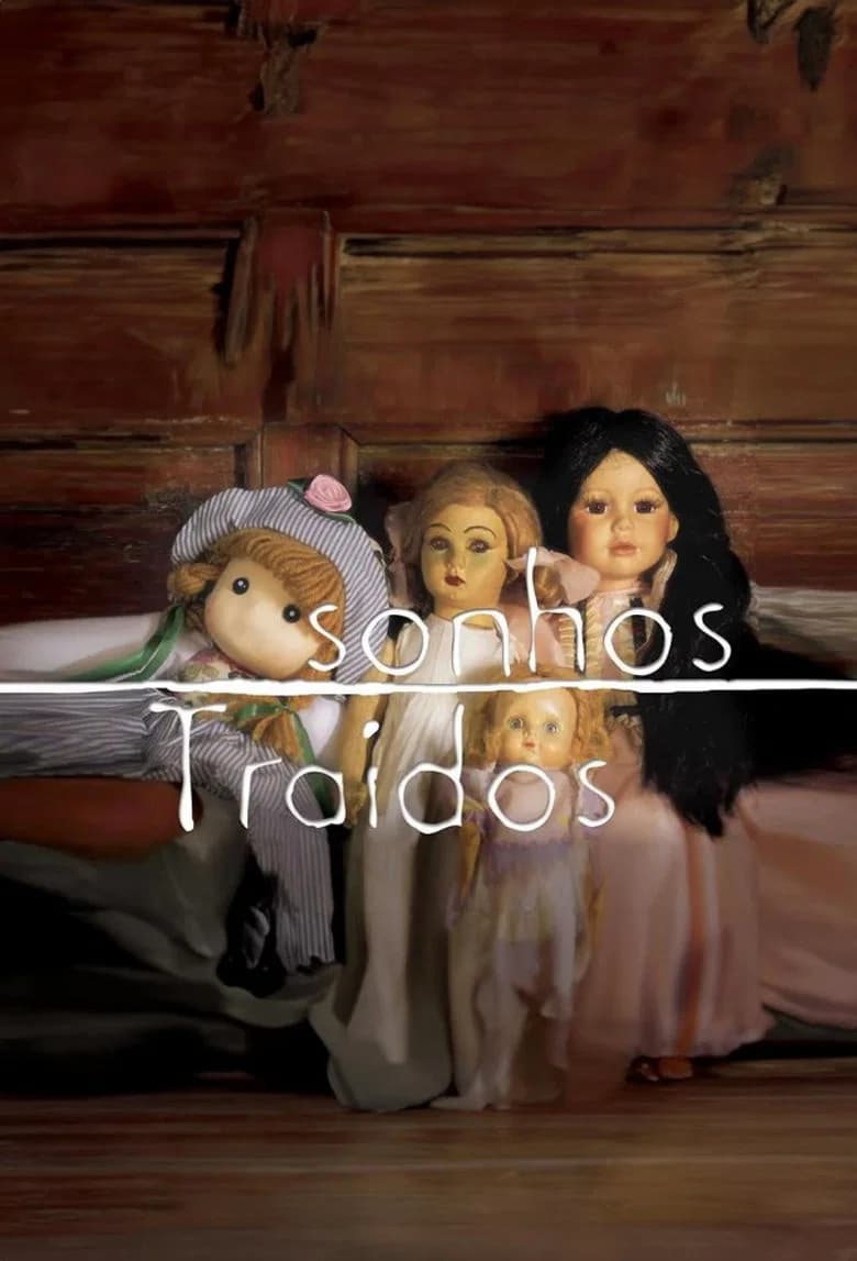 Sonhos Traídos
