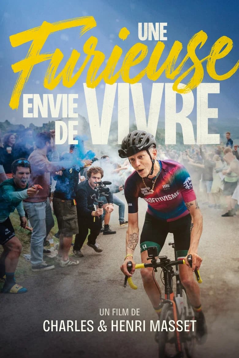 Une Furieuse Envie de Vivre