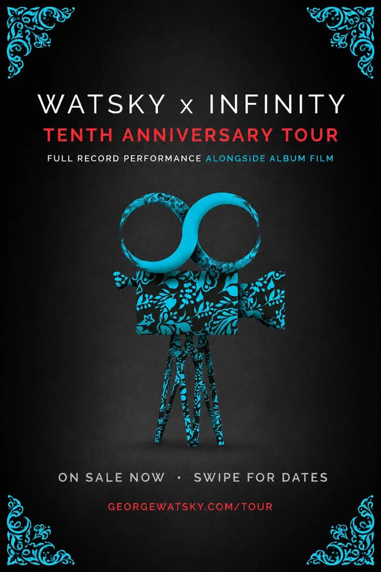 Watsky x Infinity