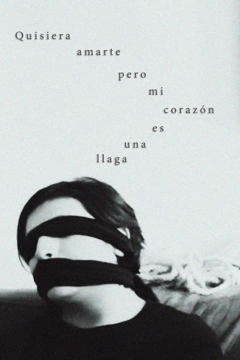 Quisiera amarte pero mi corazón es una llaga