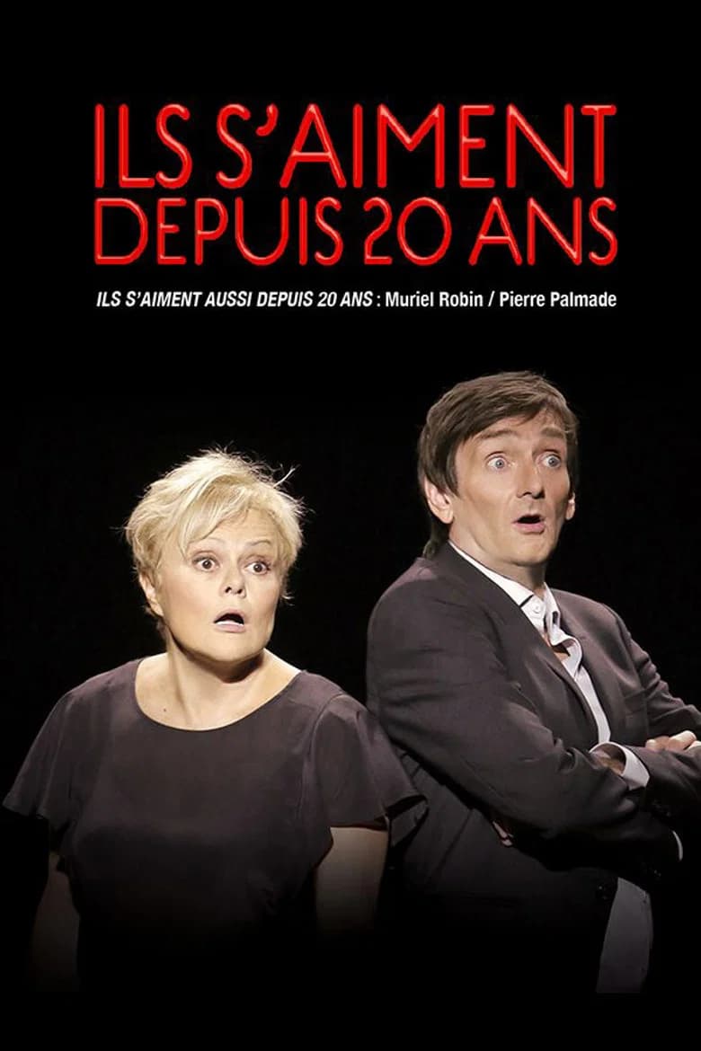 Ils s'aiment aussi depuis 20 ans