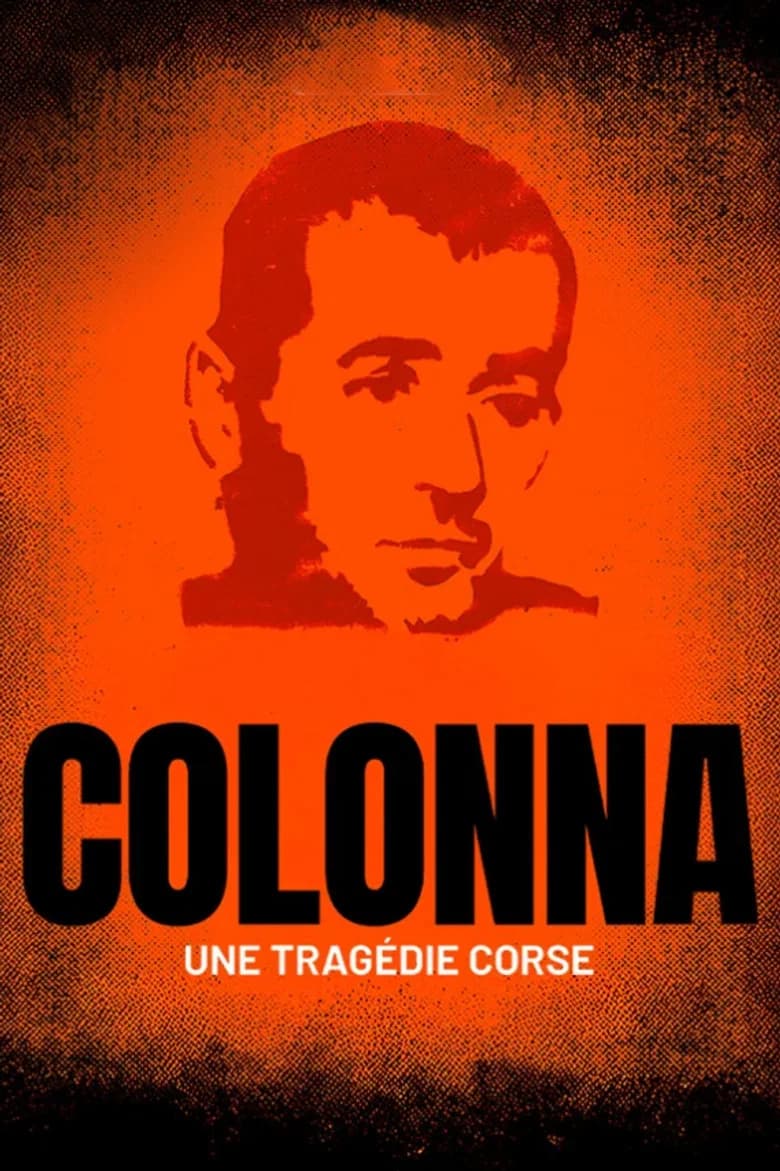Colonna, une tragédie corse