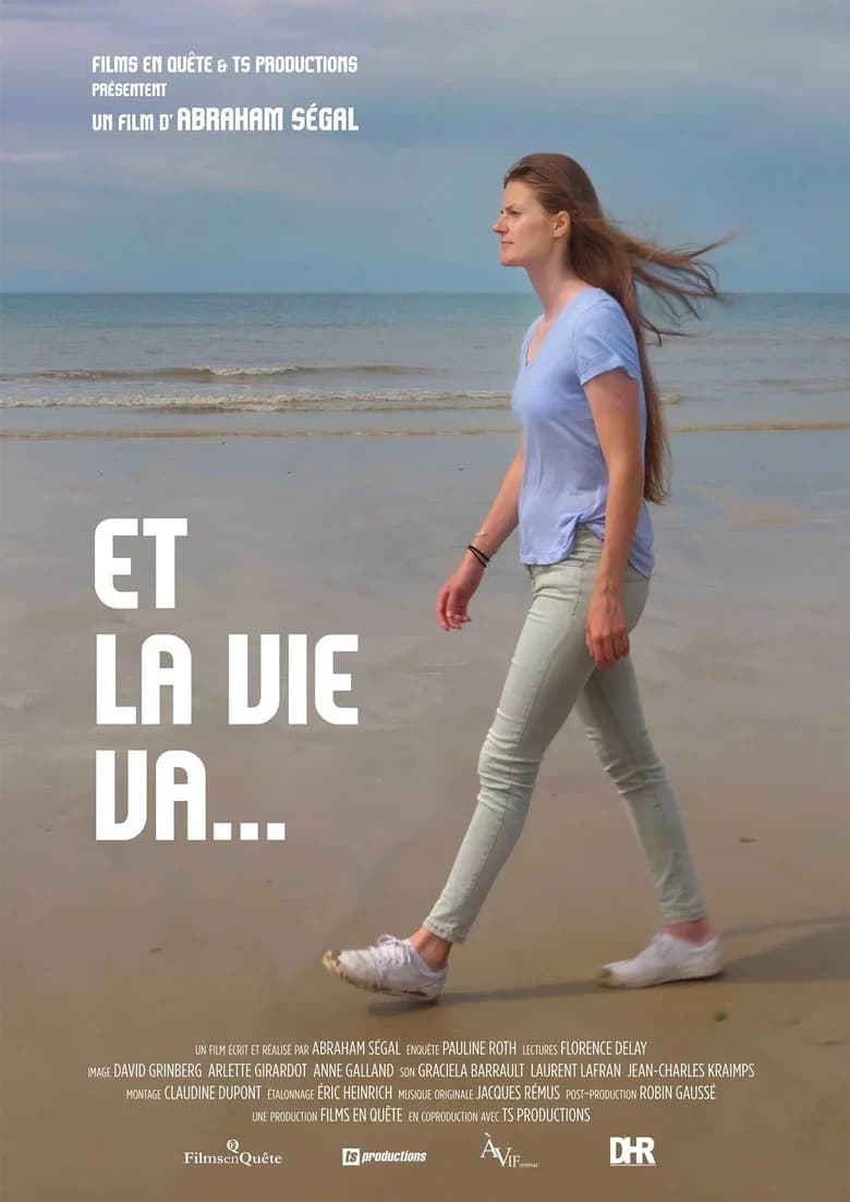 Et la vie va...