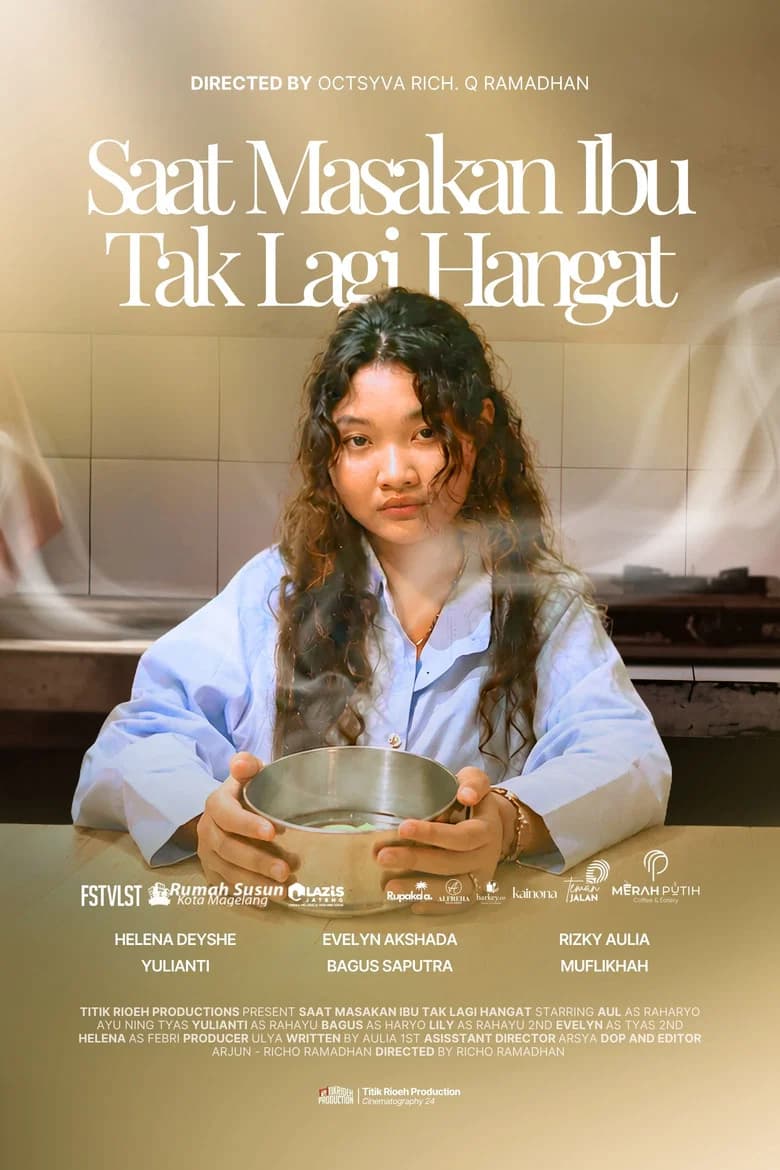 Saat Masakan Ibu Tak Lagi Hangat