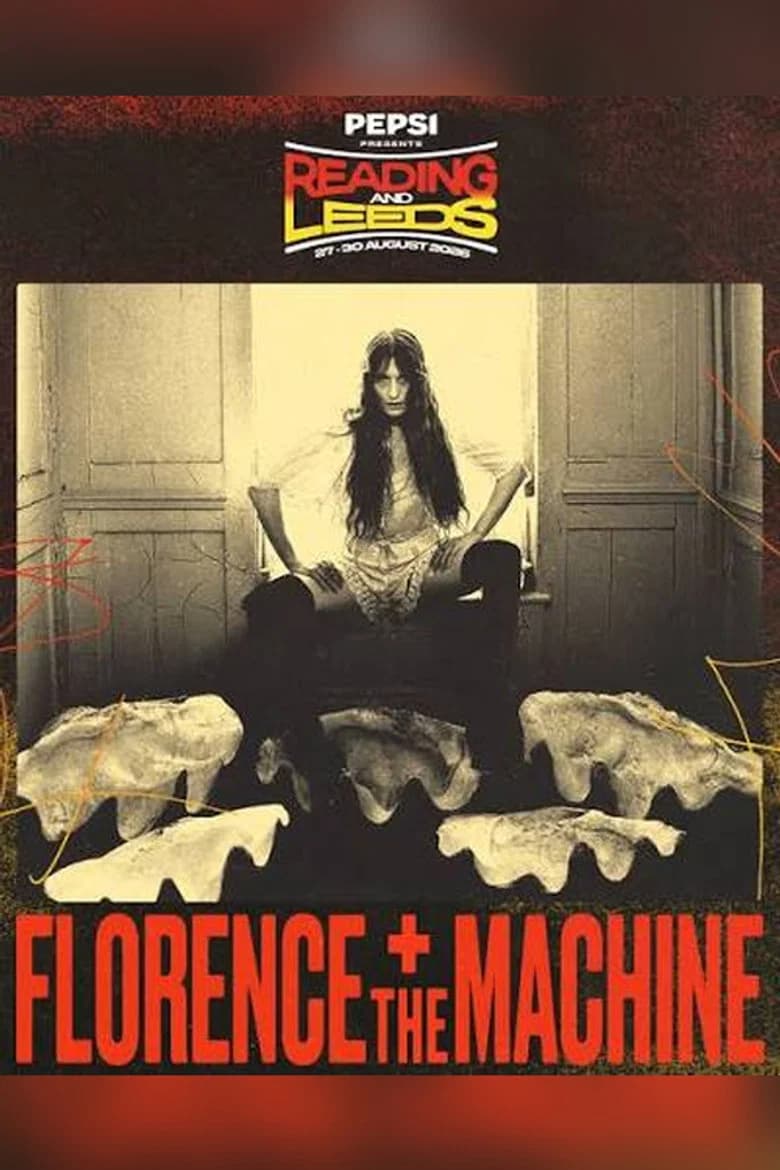 Florence + the Machine: Live at Reading and Leeds