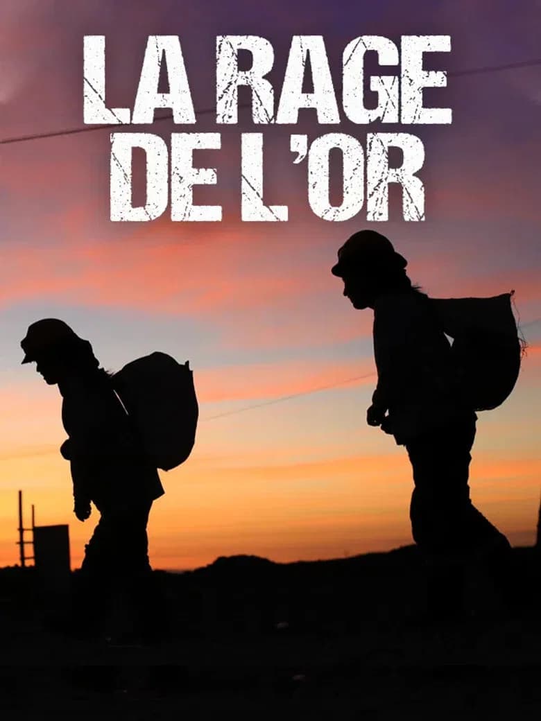 La Rage de l'or