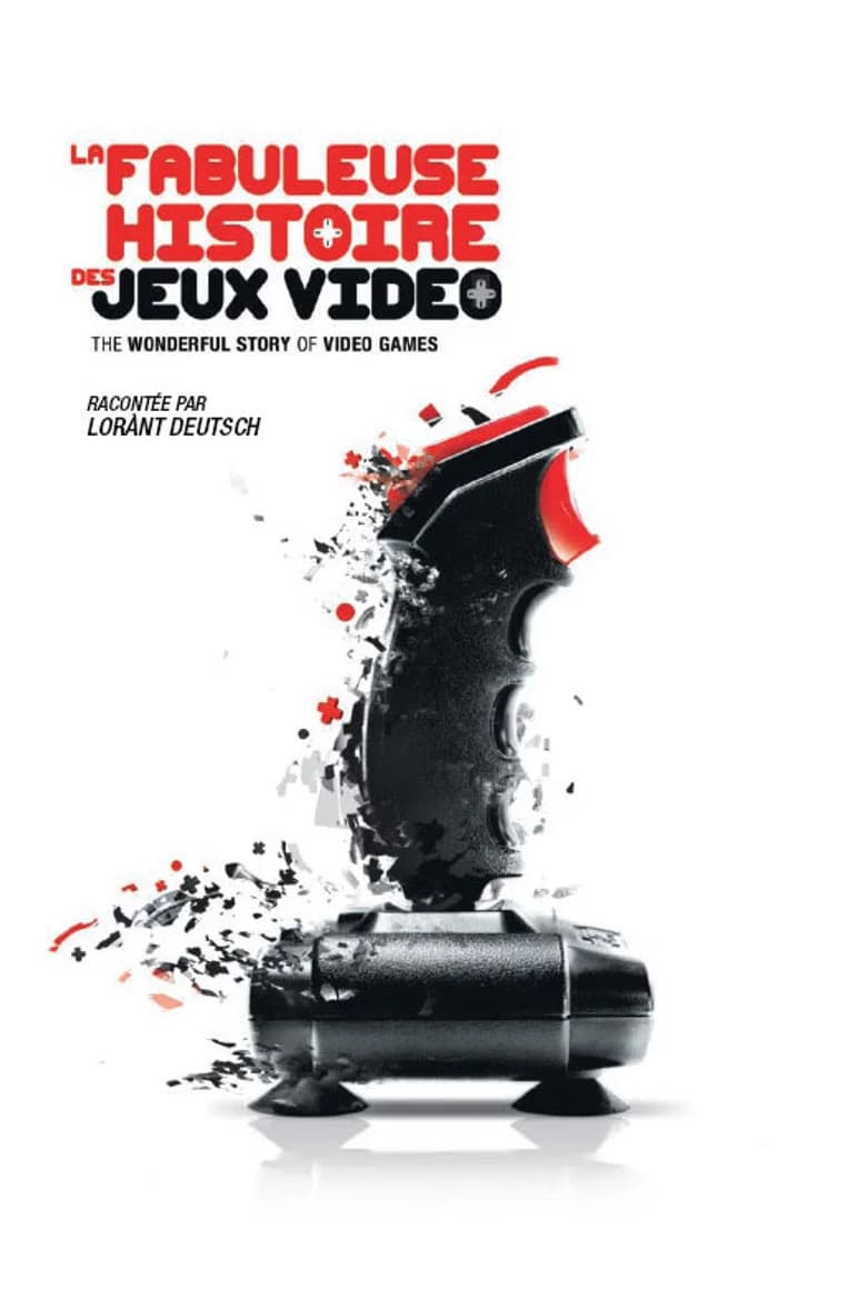 La Fabuleuse Histoire des Jeux Vidéos
