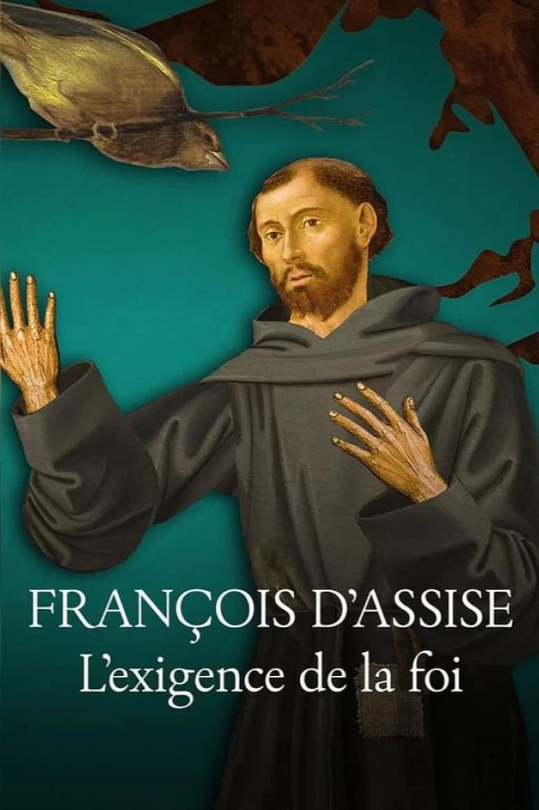 François d’Assise – L’exigence de la foi