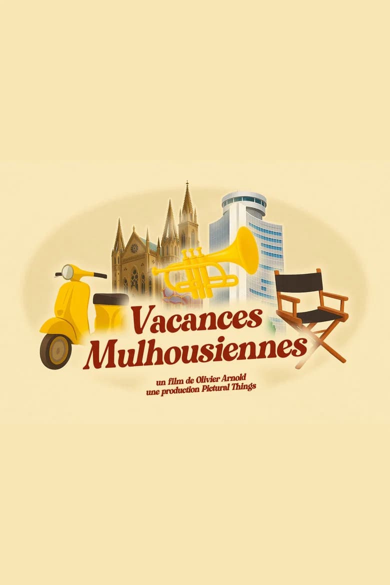 Vacances Mulhousiennes