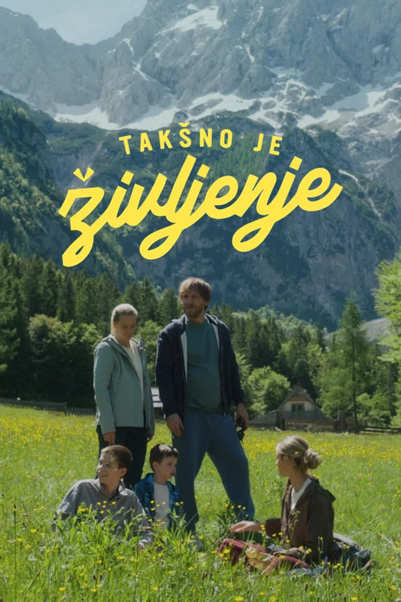 Takšno je življenje
