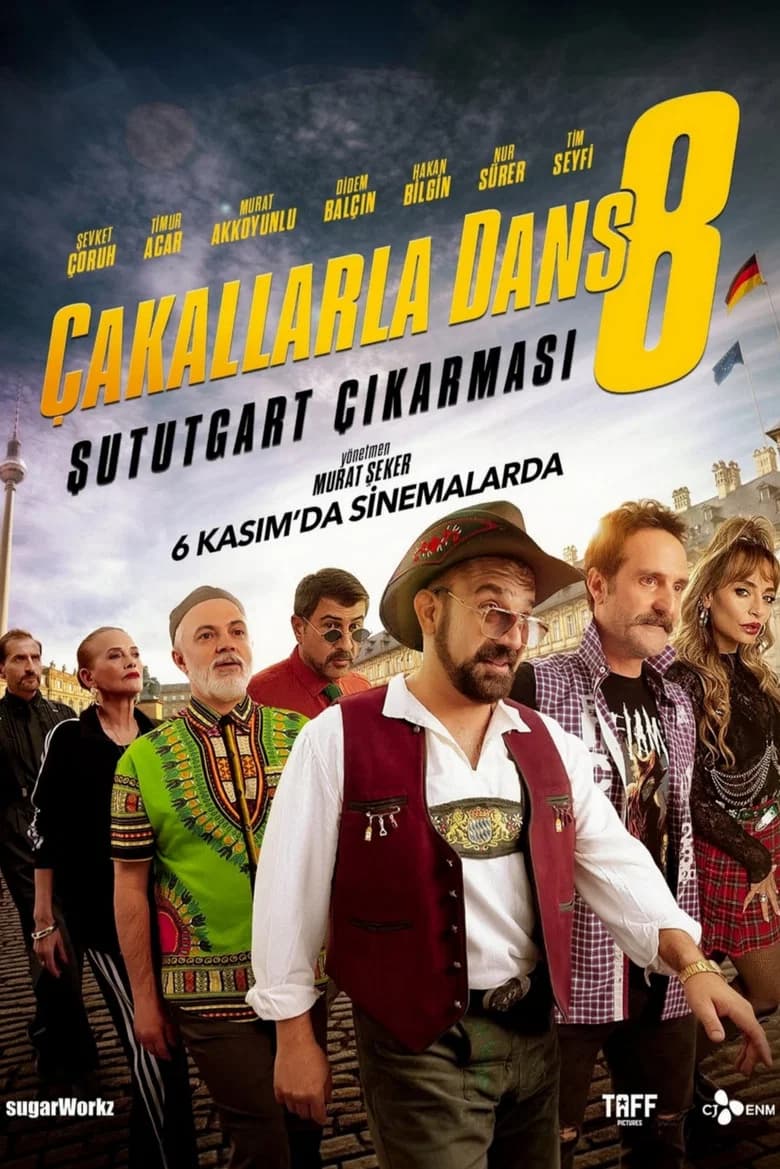 Çakallarla Dans 8: Şututgart Çıkarması