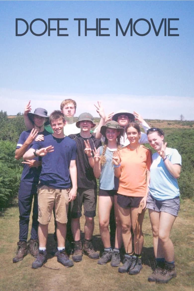 DOFE THE MOVIE