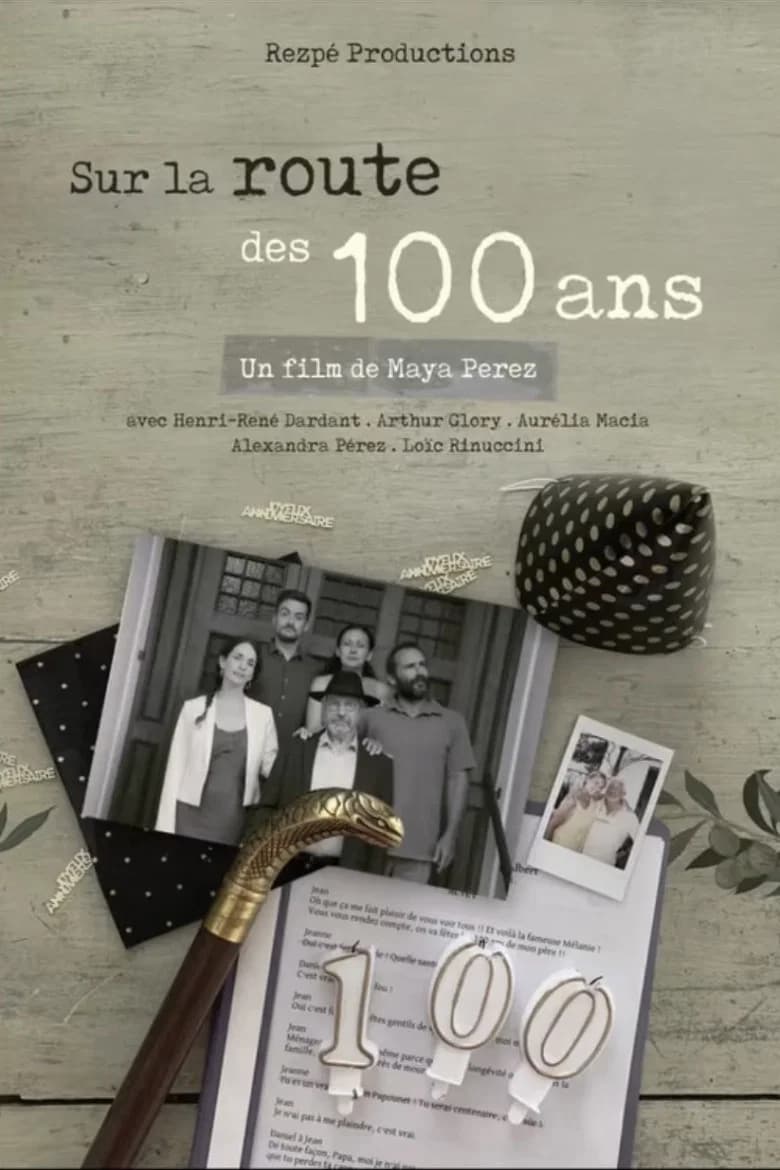 Sur la route des 100 ans