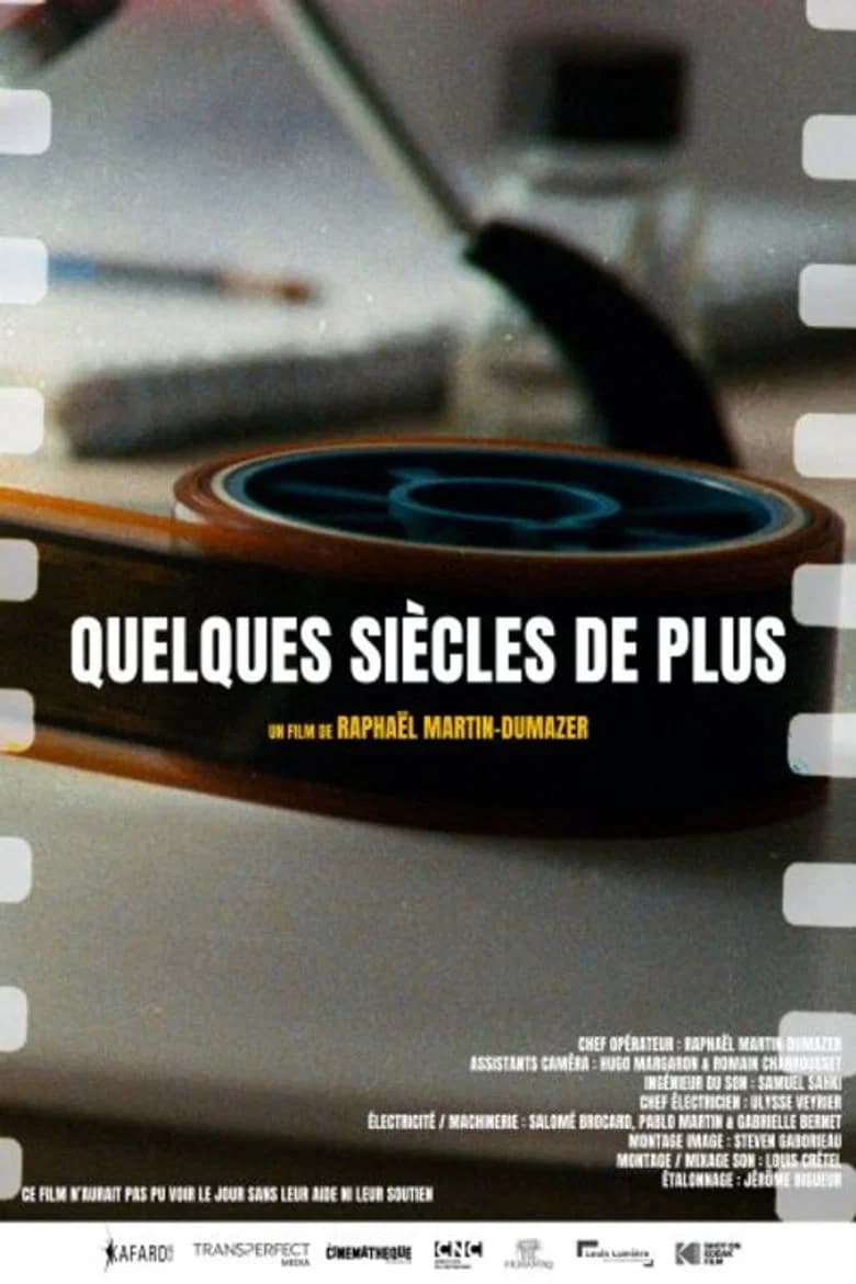 Quelques siècles de plus