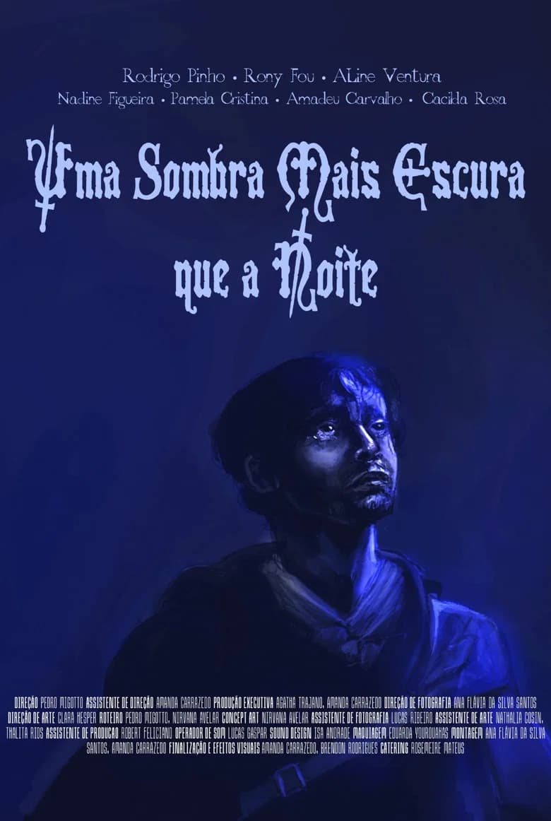 Uma Sombra Mais Escura que a Noite
