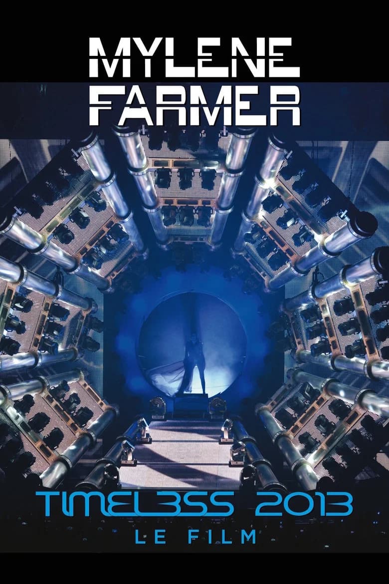 Mylène Farmer : Timeless 2013