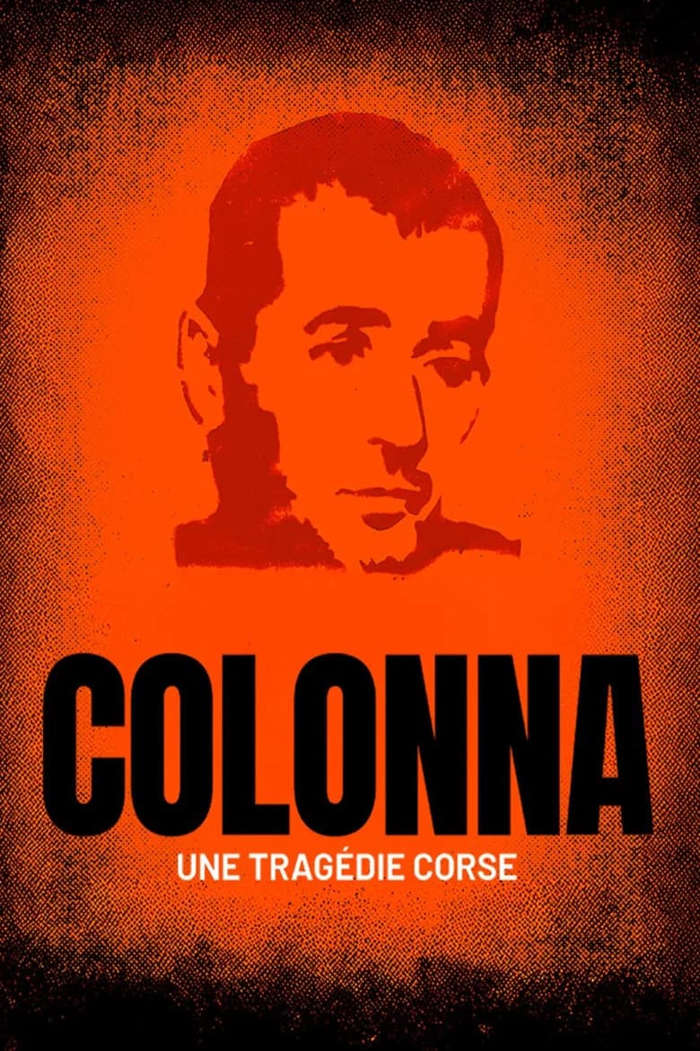 Colonna, une tragédie corse