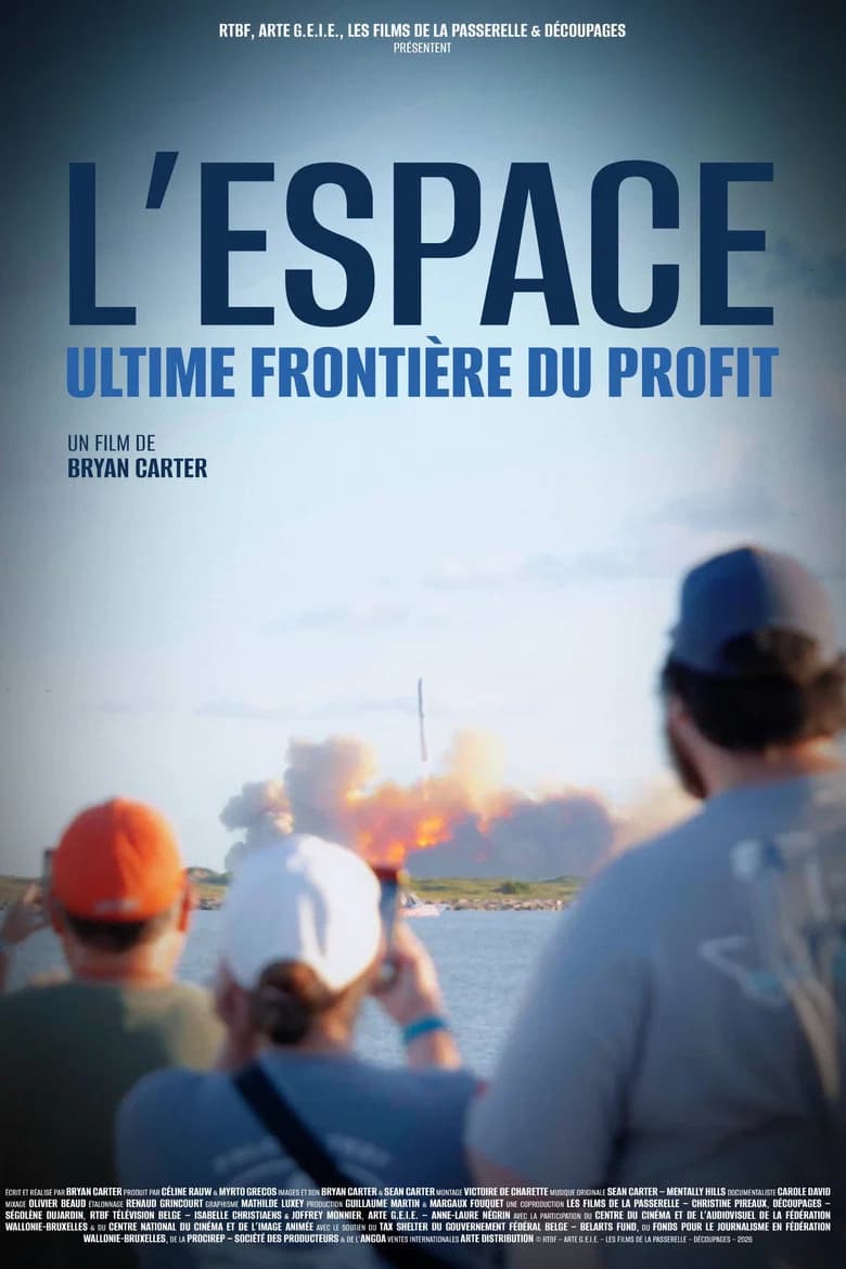 L'Espace : Ultime frontière du profit