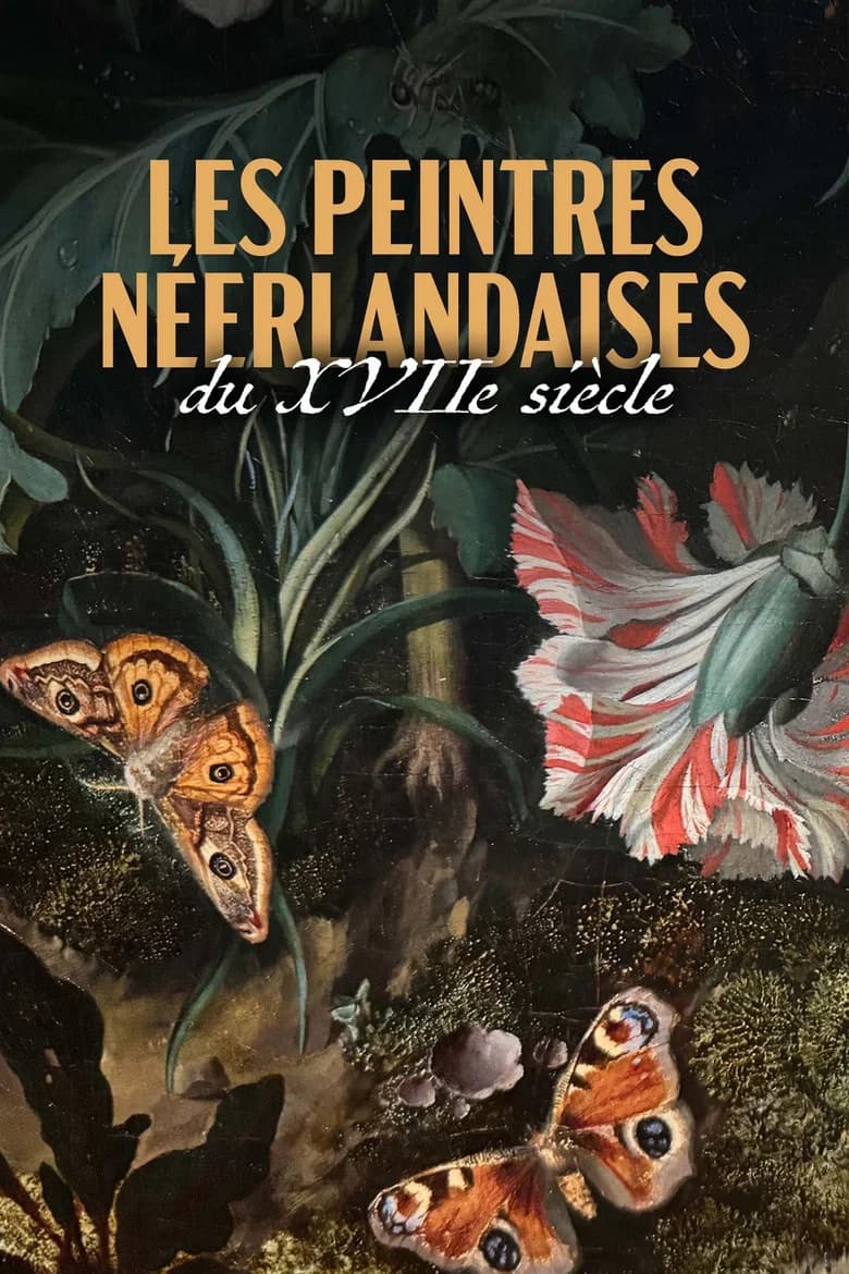 L’art et la nature : Peintres néerlandaises du XVIIᵉ siècle