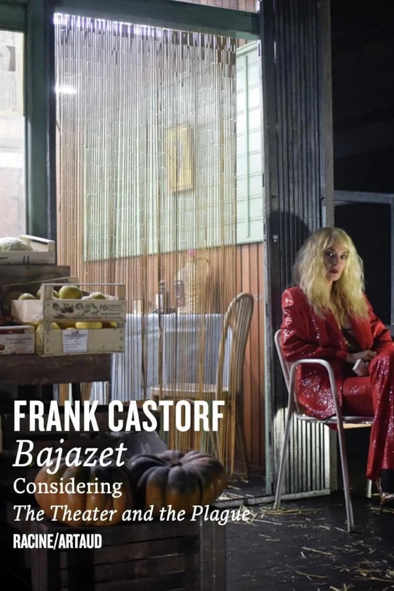 Bajazet - En considérant Le Théâtre et La Peste