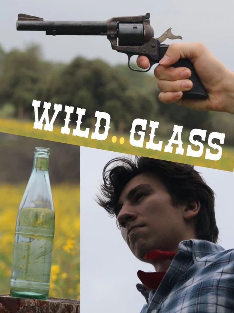 Wild Glass
