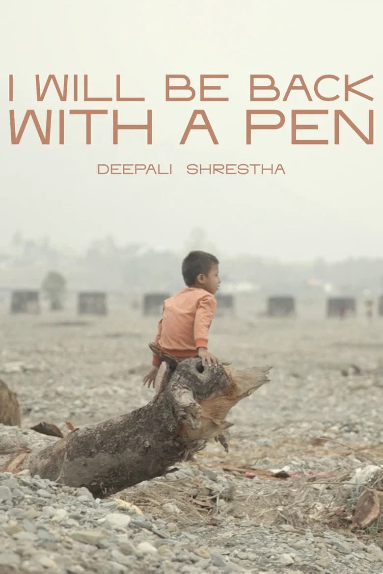 I Will Be Back with a Pen