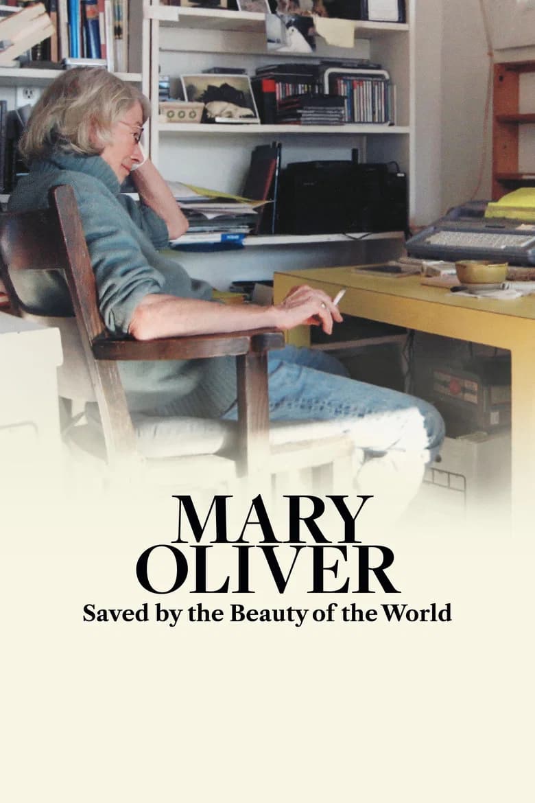 Mary Oliver: Saved by the Beauty of the World