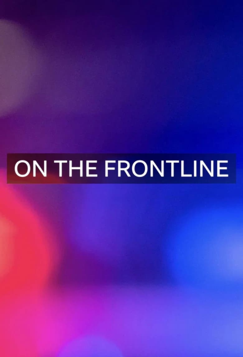 On The Front Line
