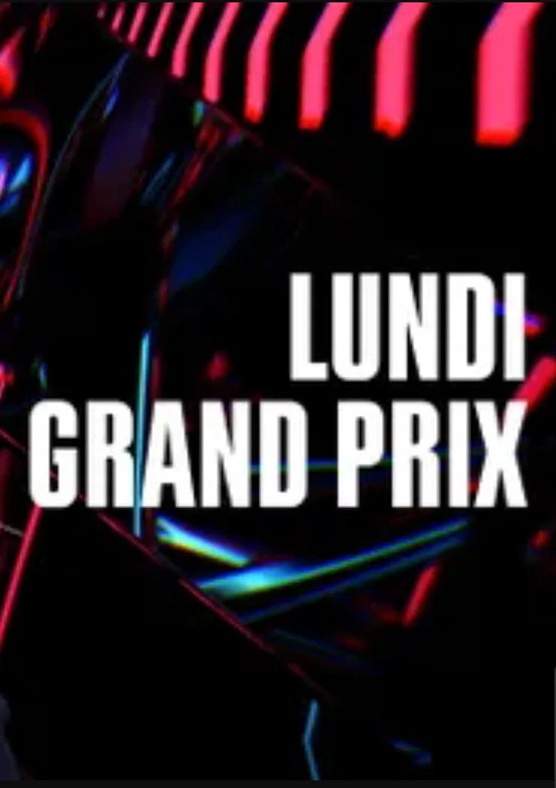 Lundi Grand Prix