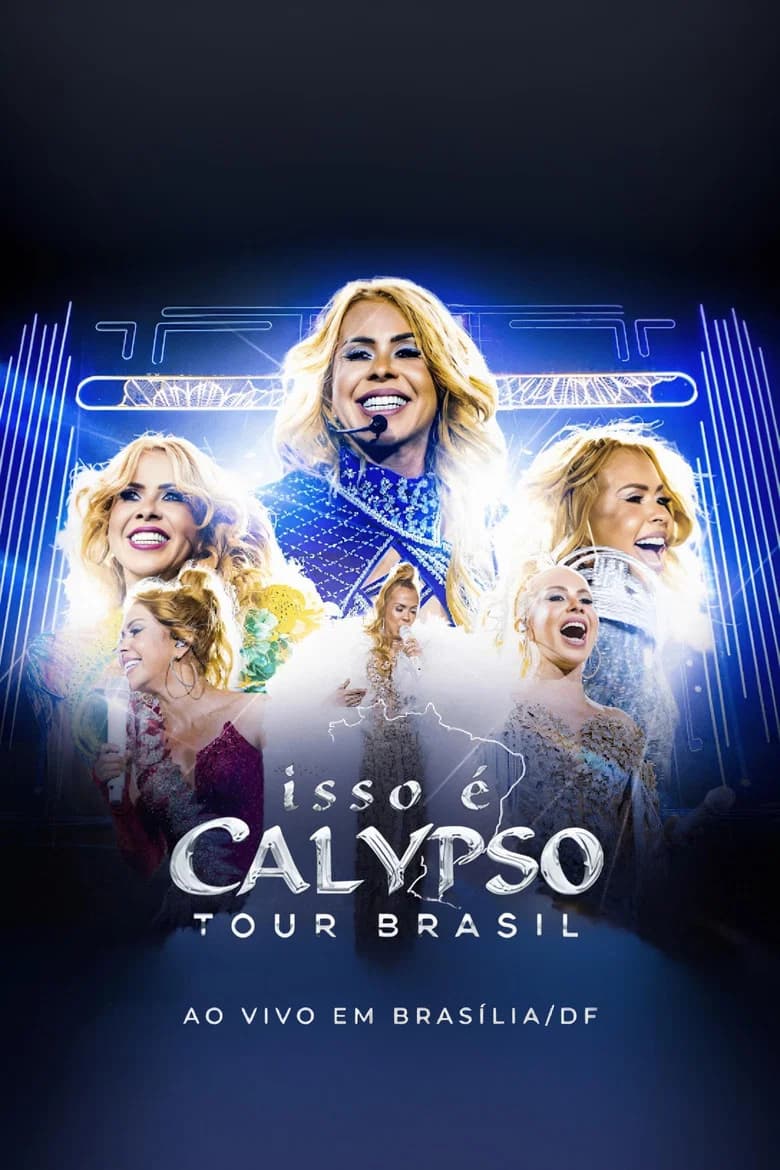 Joelma - This is Calypso Tour Brazil: Live in Brasília