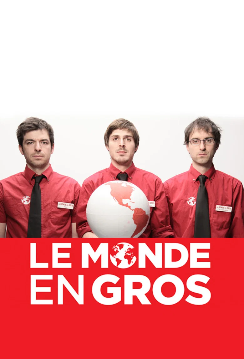 Le monde en gros