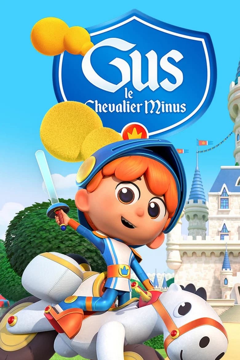 Gus, le chevalier minus