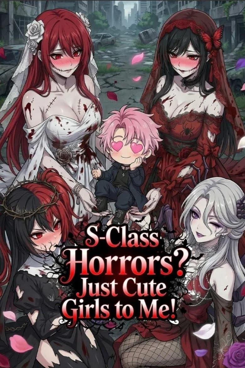 S-Class Horrors? Just Cute Girls to Me