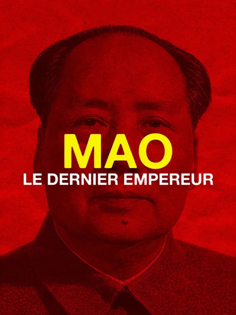 Mao, le dernier empereur