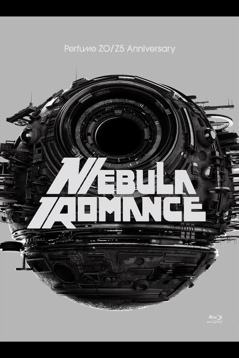 Perfume ZO/Z5th Anniversary "Nebula Romance" -Complete Edition-