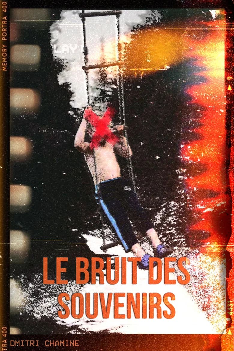 Le bruit des souvenirs