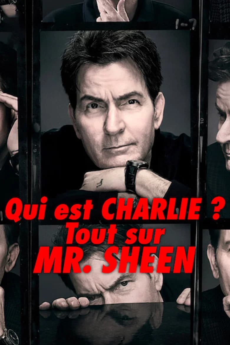 Qui est Charlie ? Tout sur Mr. Sheen