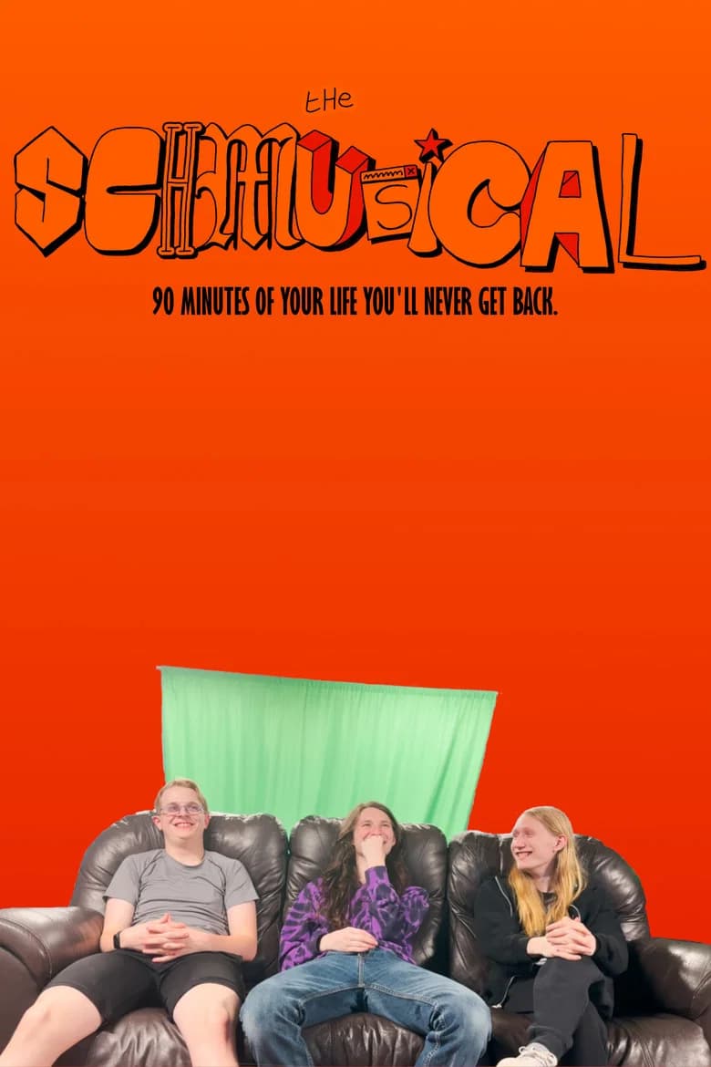 The Schmusical!