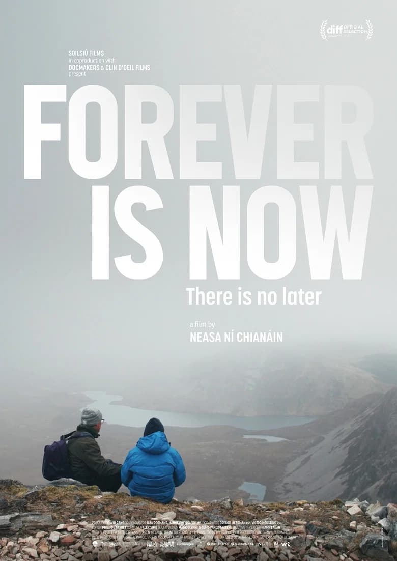 Forever is Now