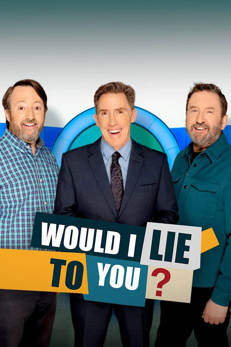 Would I Lie to You?
