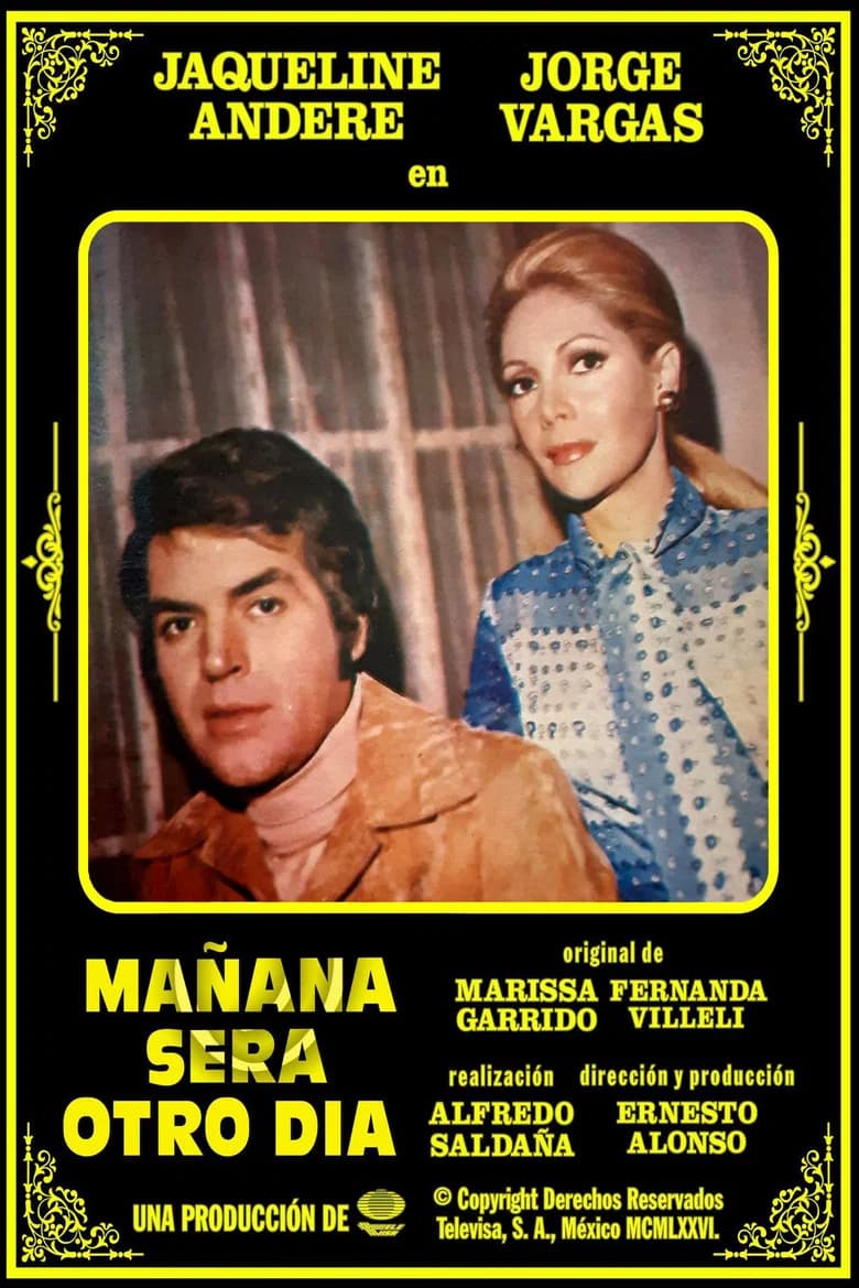 Manana Sera Otro Dia